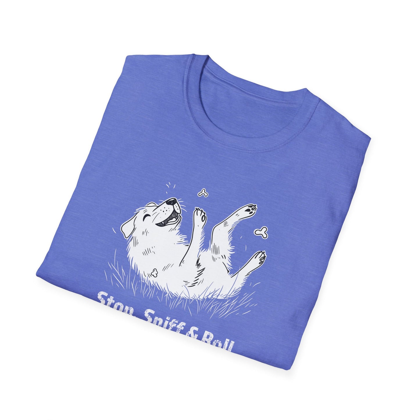 Stop, Sniff & Roll Dog Lover T-Shirt | Funny Dog Shirt for Pet Owners | Cute Dog Rolling Shirt | Gift for Dog Lovers