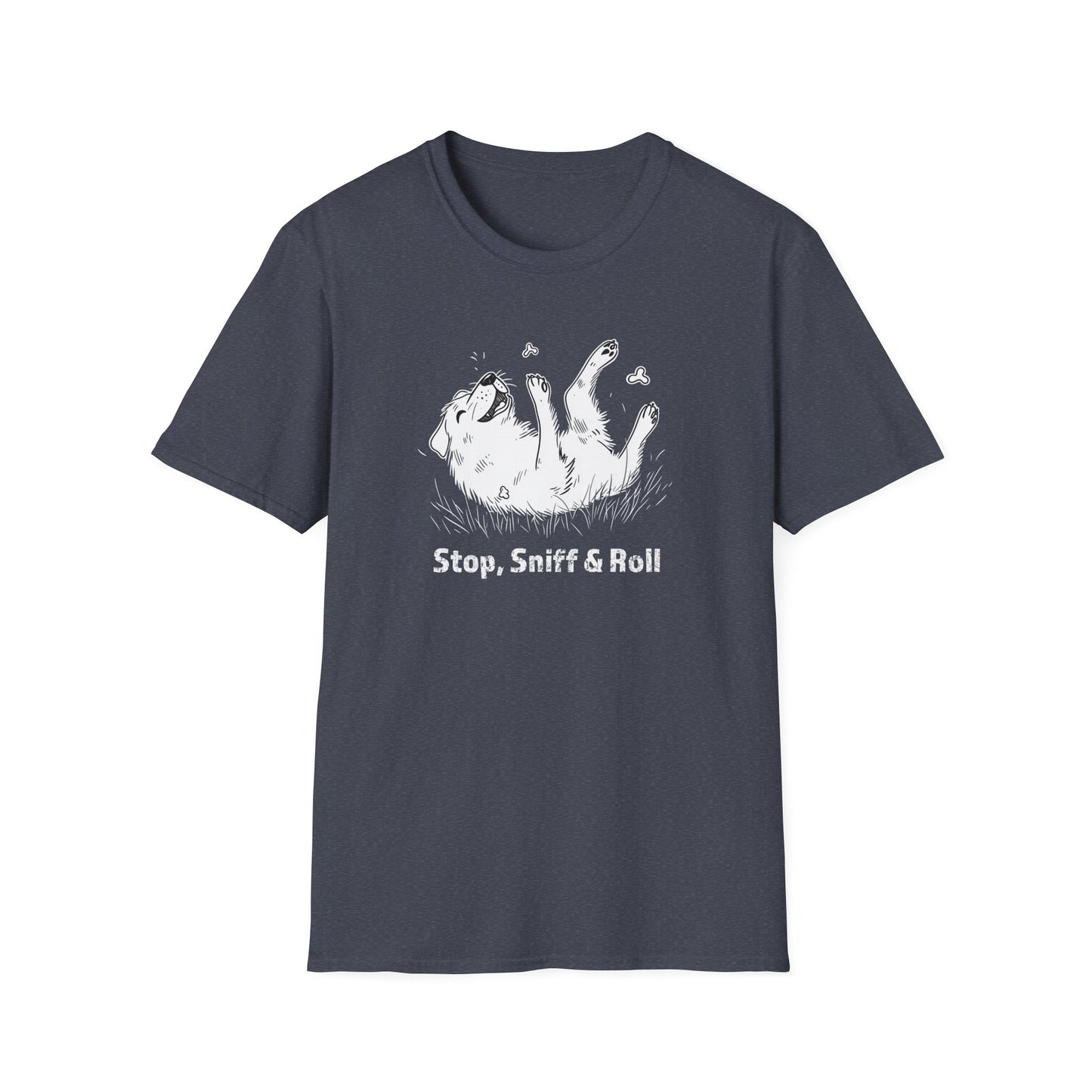 Stop, Sniff & Roll Dog Lover T-Shirt | Funny Dog Shirt for Pet Owners | Cute Dog Rolling Shirt | Gift for Dog Lovers