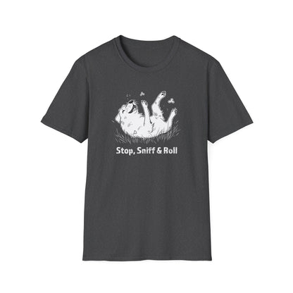 Stop, Sniff & Roll Dog Lover T-Shirt | Funny Dog Shirt for Pet Owners | Cute Dog Rolling Shirt | Gift for Dog Lovers