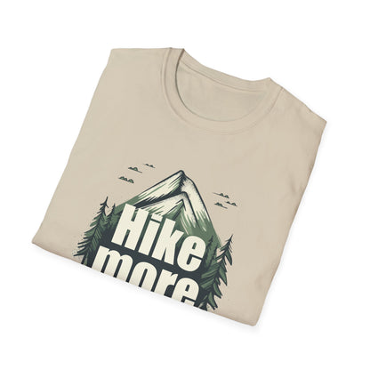 Hike More Worry Less T-Shirt, Outdoor Hiking Graphic Tee, Mountain Lover Gift, Adventure Clothing, Unisex Hiking Apparel