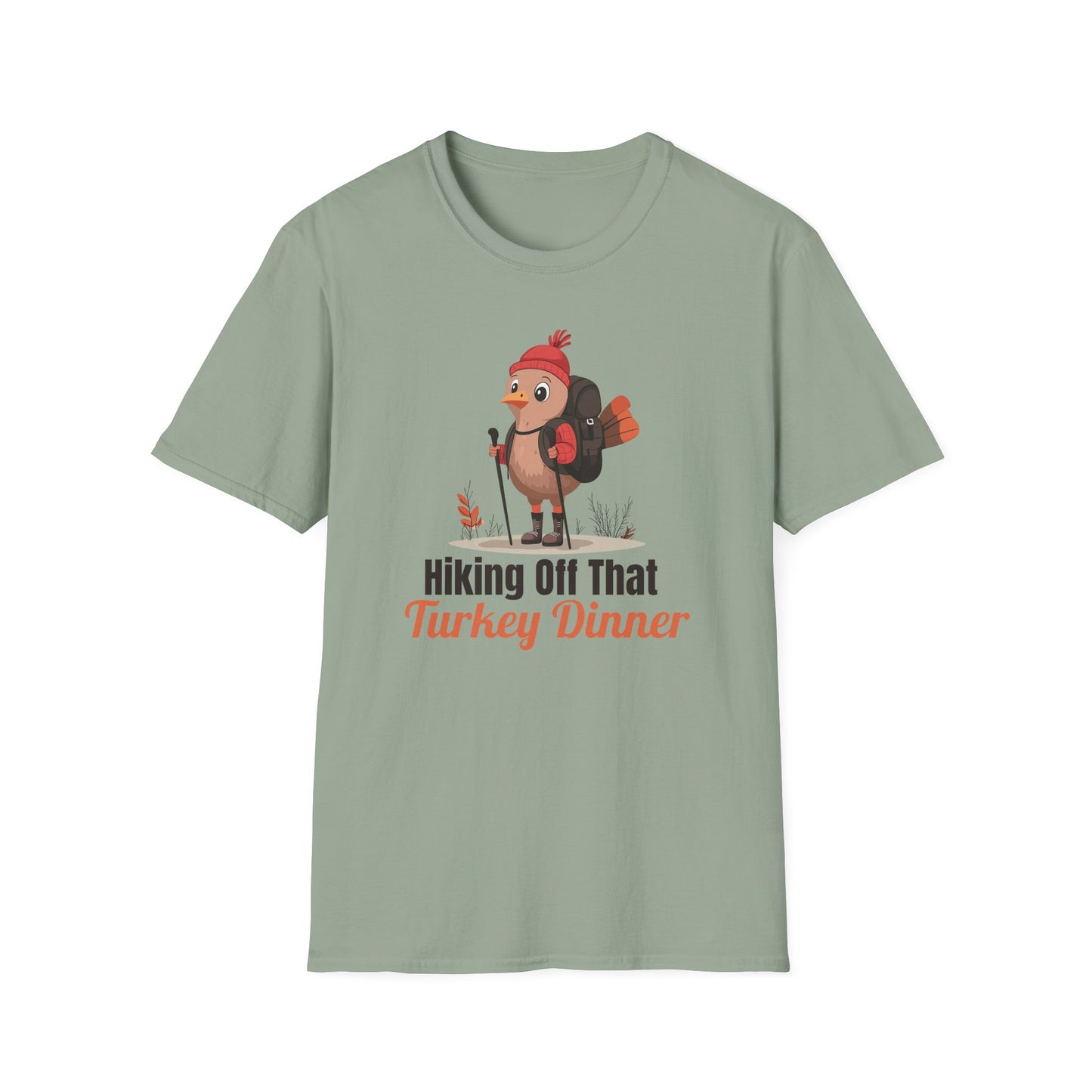 Hiking Off That Turkey Dinner T-Shirt | Funny Thanksgiving Hiking Shirt | Turkey Hiker Graphic Tee | Thanksgiving Gift for Hikers