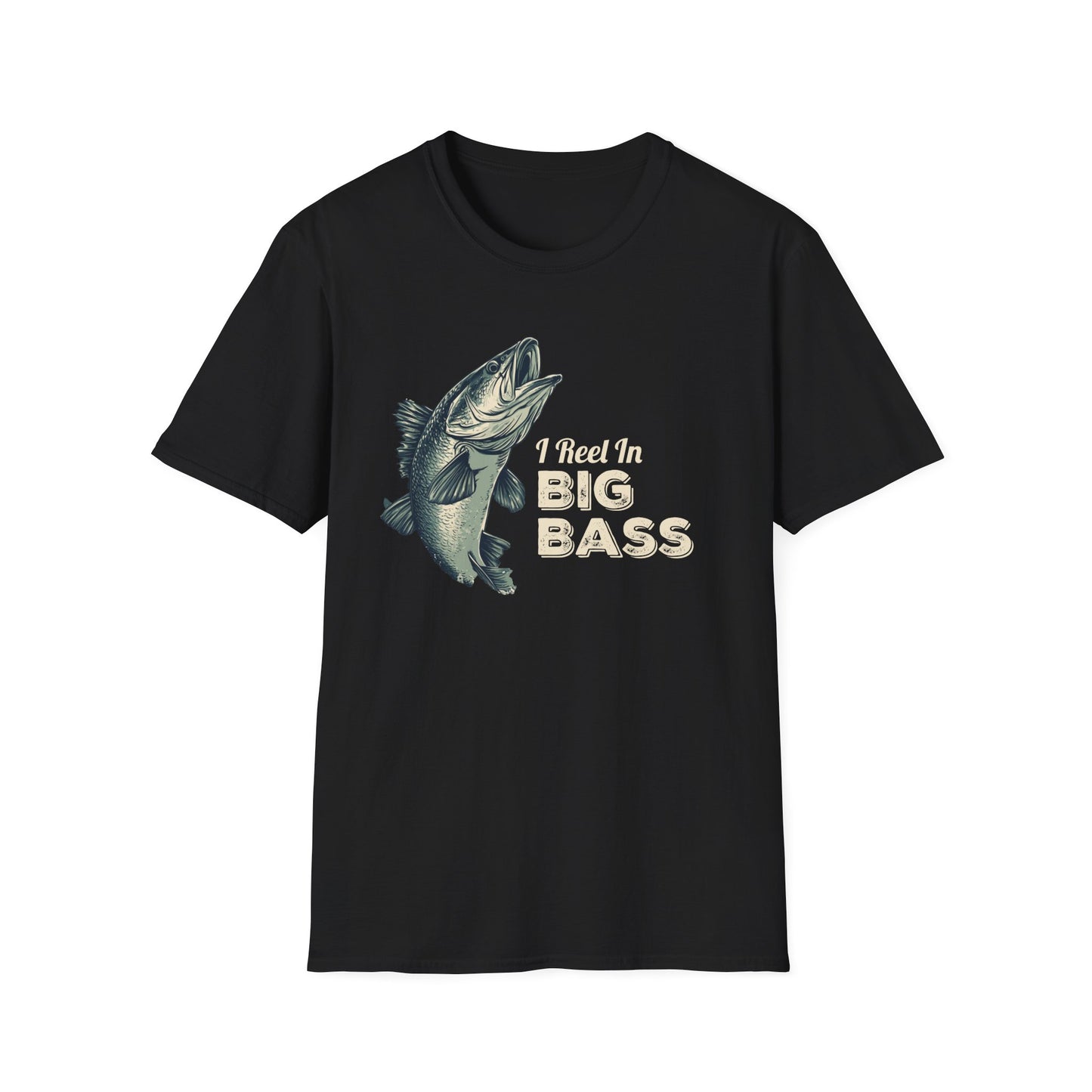 I Reel in Big Bass T-Shirt | Funny Fishing Shirt for Men | Bass Fisherman Gift | Dad Fishing Tee | Outdoorsman Gift