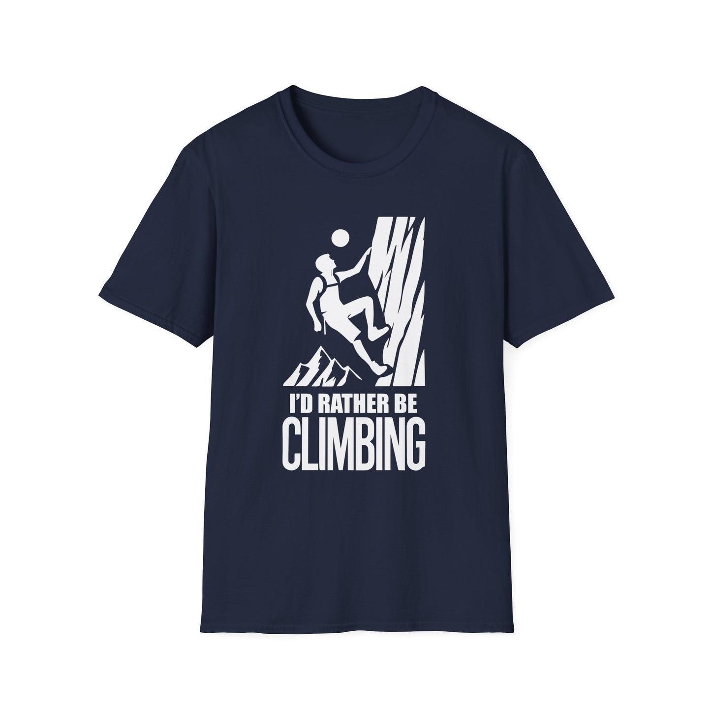 I'd Rather be Climbing T-Shirt | Rock Climber