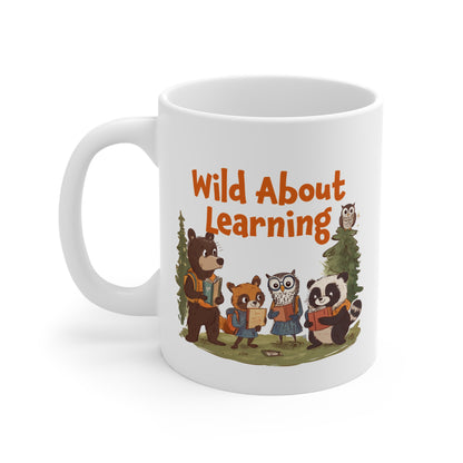 Wild About Learning Mug | Cute Teacher Gift, Woodland Animal Teacher Appreciation Gift, Back-to-School Coffee Mug for Educators