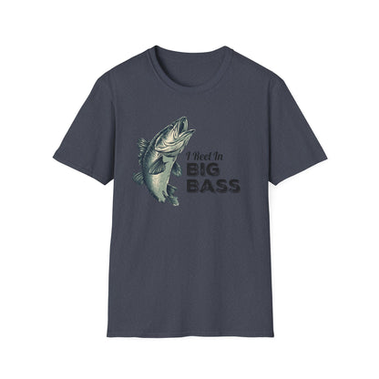 I Reel in Big Bass T-Shirt | Funny Fishing Shirt for Men | Bass Fisherman Gift | Dad Fishing Tee | Outdoorsman Gift